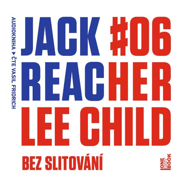 Jack Reacher: Bez slitování