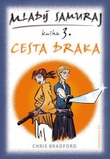 Mladý samuraj - Cesta draka