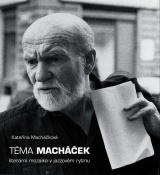 Téma Macháček
