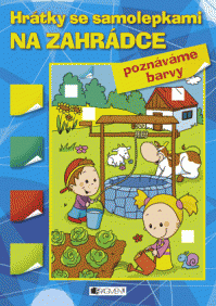 Hrátky se samolepkami – NA ZAHRÁDCE