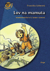 Lov na mamuta