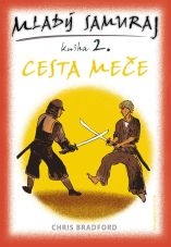 Mladý samuraj - Cesta meče