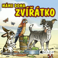 Máme doma zvířátko