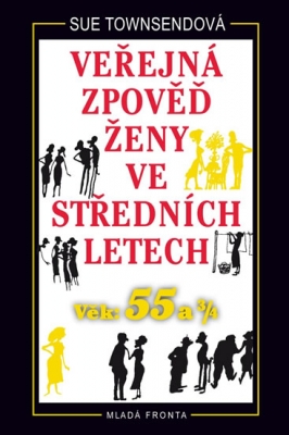 Veřejná zpověď ženy ve středních letech - Věk 55 a 3/4