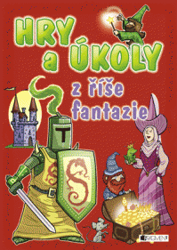 Hry a úkoly z říše fantazie - červená