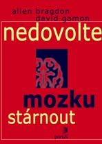 Nedovolte mozku stárnout
