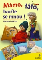 Mámo, táto, tvořte se mnou!