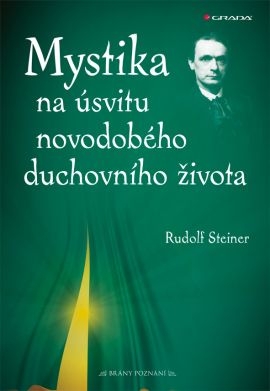 Mystika na úsvitu novodobého duchovního života