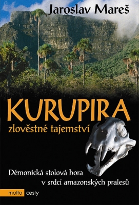 KURUPIRA - Zlověstné tajemství