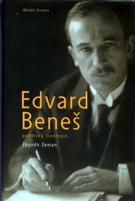 Edvard Beneš - Politický životopis