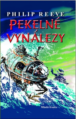 Kroniky hladových měst - 3. díl: Pekelné vynálezy
