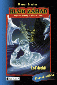 Klub záhad - Loď duchů
