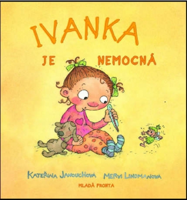 Ivanka je nemocná