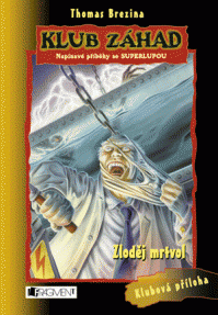 Klub záhad – Zloděj mrtvol