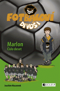 Fotbaloví divoši – Marlon