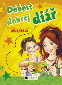 Dóóóst dobrej DIÁŘ 2011/2012  