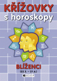 Křížovky s horoskopy – BLÍŽENCI  