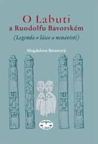 O Labuti a Ruodolfu Bavorském (Legenda o lásce a nenávisti)