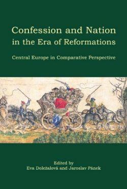Confession and Nation in the Era of Reformations