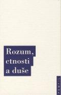 Rozum, ctnosti a duše