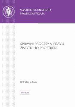 Správní procesy v právu životního prostředí