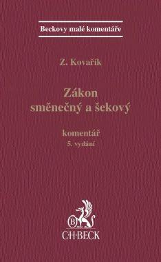 Zákon směnečný a šekový. Komentář