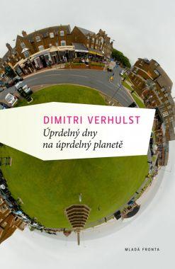 Úprdelný dny na úprdelný planetě