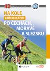 Na kole křížem krážem po Čechách, Moravě a Slezsku  