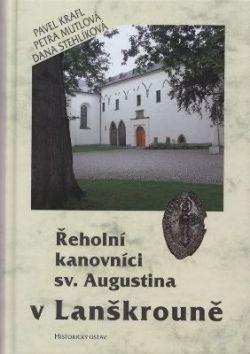 Řeholní kanovníci sv. Augustina v Lanškrouně