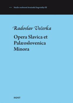 Opera Slavica et Palaeoslovenica Minora