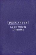 La dioptrique. Dioptrika