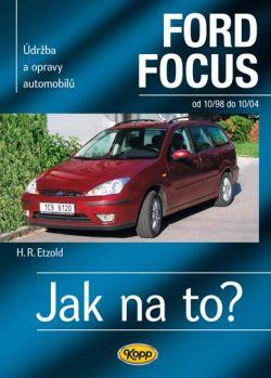 Jak na to? Ford Focus od 10/98 do 10/04