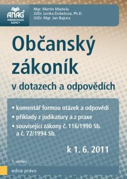 Občanský zákoník v dotazech a odpovědích k 1. 6. 2011
