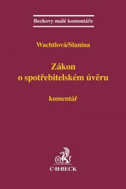 Zákon o spotřebitelském úvěru. Komentář