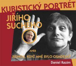 Kubistický portrét Jiřího Suchého