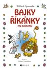 Bajky a říkanky pro nejmenší
