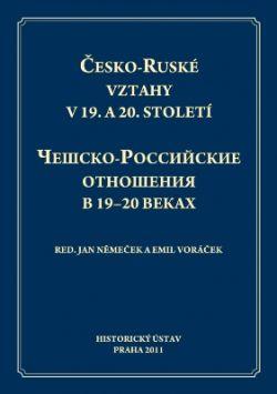 Česko-ruské vztahy v 19. a 20. století