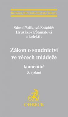 Zákon o soudnictví ve věcech mládeže. Komentář