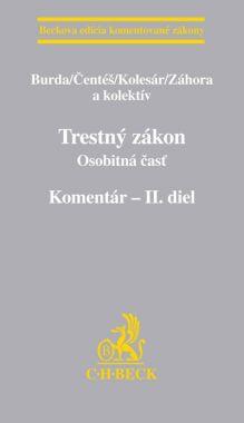 Trestný zákon. Osobitná časť. Komentár - II. diel