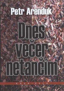 Dnes večer netančím