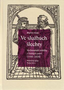 Ve službách šlechy