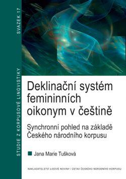 Deklinační systém femininních oikonym v češtině