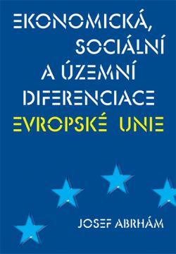 Ekonomická, sociální a územní diferenciace Evropské unie