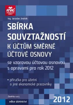 Sbírka souvztažností k účtům směrné účtové osnovy se vzorovou účtovou osnovou s opravami pro rok 2012