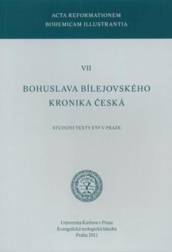 Bohuslava Bílejovského Kronika česká