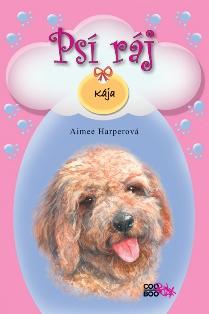 Psí ráj - Kája