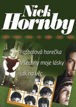 Fotbalová horečka, Všechny moje lásky, Jak na věc