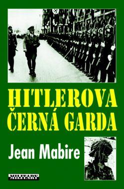 Hitlerova Černá garda