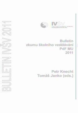 Bulletin Institutu výzkumu školního vzdělávání PdF MU 2011