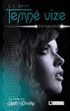 Temné vize – Posedlost